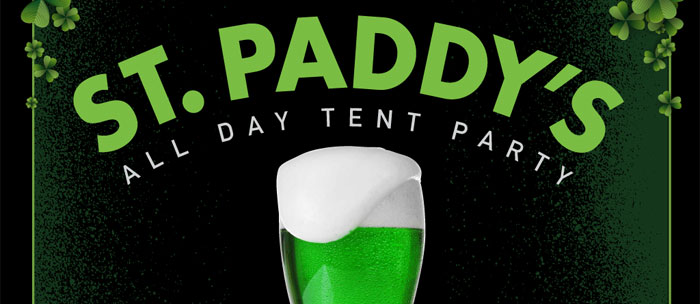 St. Paddy's All Day Tent Event